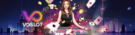 Voslot Best Live Casino & Slots Betting Online Casino.